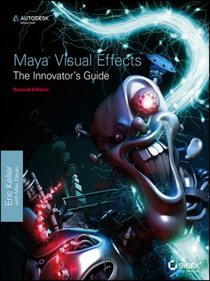 cover image of Maya Visual Effects the Innovator's Guide